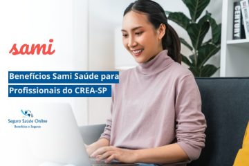 Benefícios Sami Saúde para Profissionais do CREA-SP