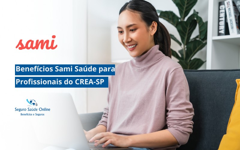 Benefícios Sami Saúde para Profissionais do CREA-SP