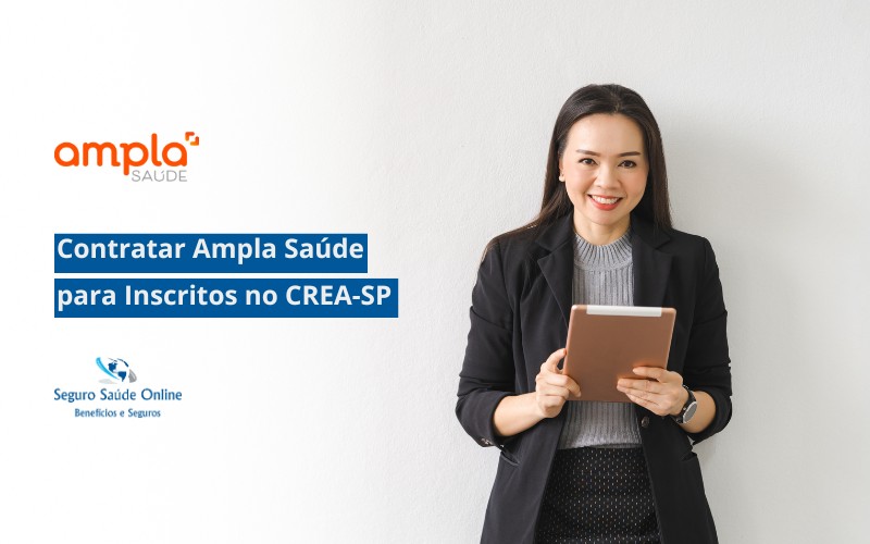 Contratar Ampla Saúde para Inscritos no CREA-SP