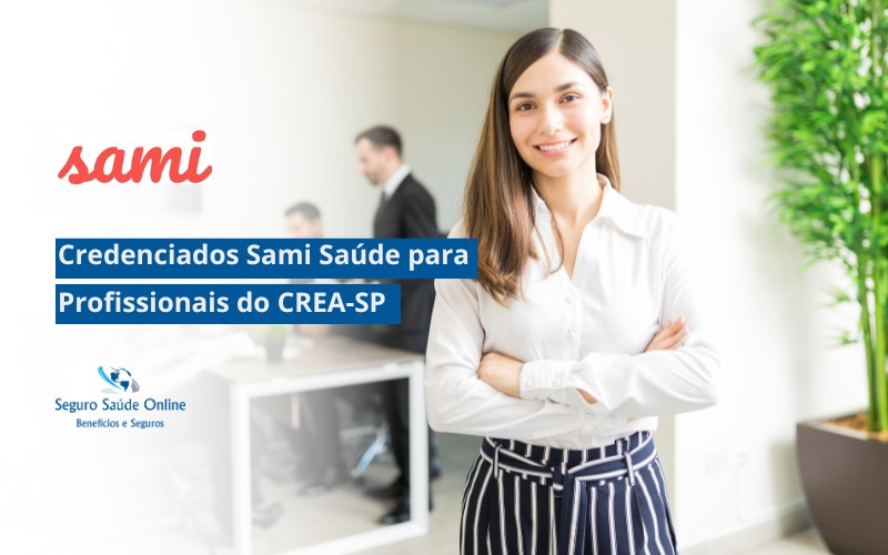 Credenciados Sami Saúde para Profissionais do CREA-SP