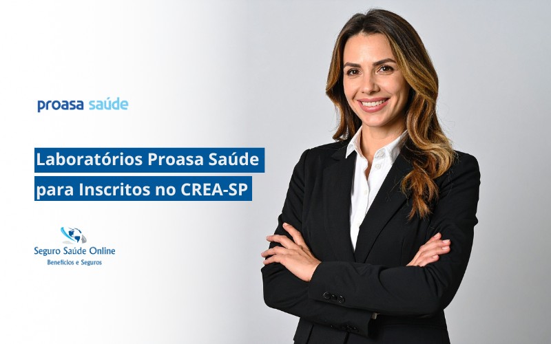 Laboratórios Proasa Saúde para Inscritos no CREA-SP