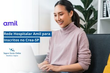 Rede Hospitalar Amil para Inscritos no Crea-SP