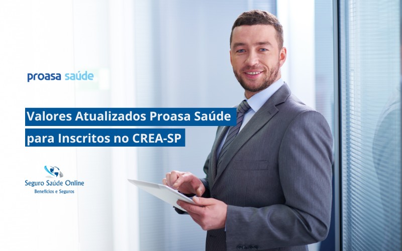 Valores Atualizados Proasa Saúde para Inscritos no CREA-SP