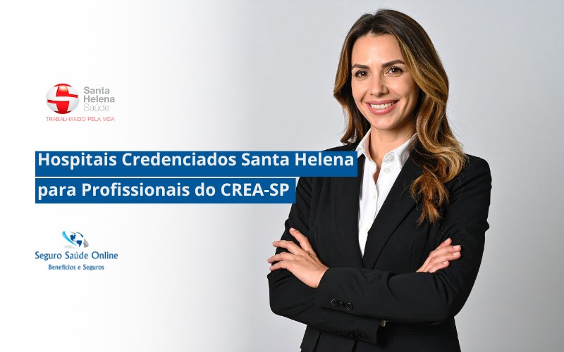 Hospitais Credenciados Santa Helena para Profissionais do CREA-SP