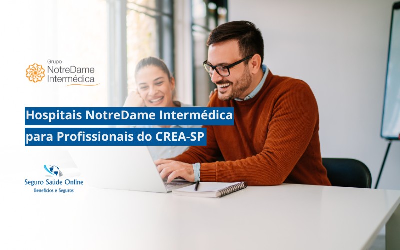 Hospitais NotreDame Intermédica para Profissionais do CREA-SP