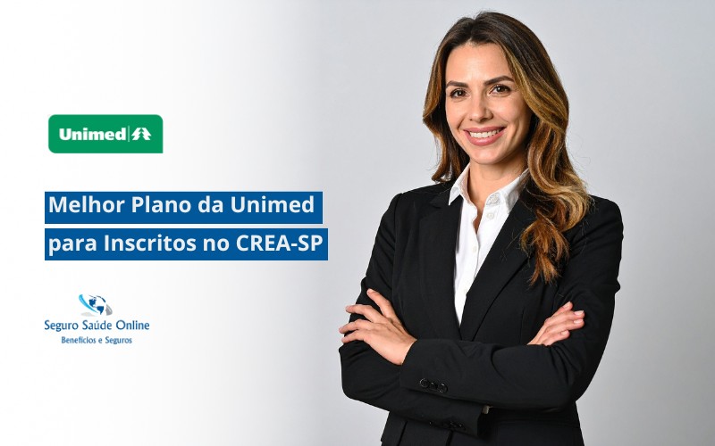 Melhor Plano da Unimed para Inscritos no CREA-SP
