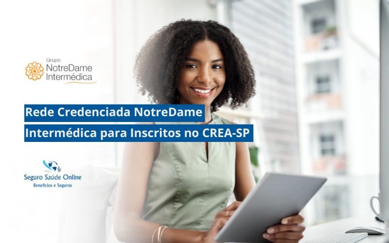 Rede Credenciada NotreDame Intermédica para Inscritos no CREA-SP